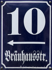  - Hausnummer - Bräuhausstraße